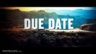 Due Date Watch the full movie : Link in the description