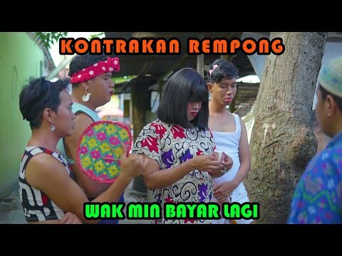 WAK MIN BAYAR LAGI || KONTRAKAN REMPONG EPISODE 392