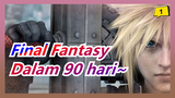 FinalFantasy |
90hariUntukSelesaikanKombinasi6-GayaPedangBesar,
DisiniSemuaProsesProduksinya_1