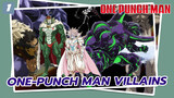 I Flourish From Killings!!! | One-Punch Man Villains_1