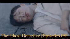 The Ghost Detective Season 01 [Episodes 08] Hindi 1080p.