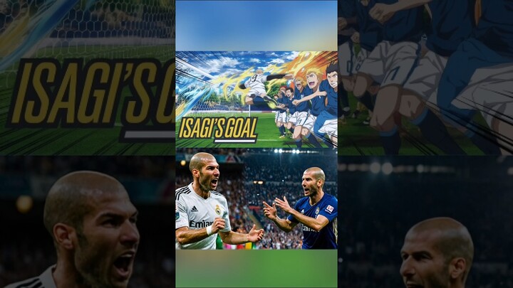 Does Isagi's INSANE Goal Beat Zidane's Iconic Moment?