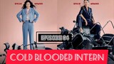 E04 🇰🇷COLD BLOODED INTERN‼️ ENGSUB