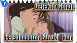 [Detektif Conan] Persahabatan Suzuki & Ran_1