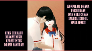 KOMPILASI DRAMA KEKOCAKAN DAN PERCINTAAN SAKURA SCHOOL SIMULATOR!! EFEK EPIC TERBARU!!