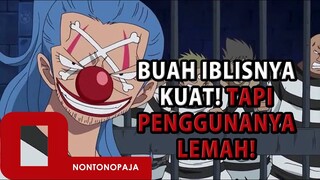 Buggy ONE PIECE AWAKENING?? 7 Buah Iblis Kuat yang Penggunanya Lemah di Dunia One Piece!