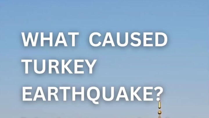 What caused Turkey earthquake?