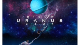 Uranus2324 pilot trailer upcoming Thai gl series