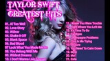 TAYLOR SWIFT GREATEST HITS
