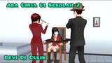 Ada Cinta Di Sekolah 7 | Devi Di Culik | Drama Sakura School Simulator