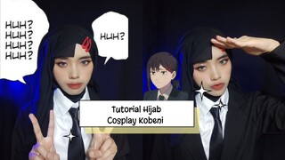 TUTORIAL HIJAB COSPLAY ||KOBENI || CHAINSAW MAN