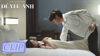 Clip | Đỏ mặt ghê! "Làm chuyện quá đáng hơn hôn được không?" | Thời Hạn Ba Ngày Để Yêu Anh | WeTV