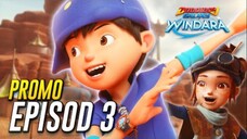 BoBoiBoy Galaxy Windara | PROMO EPISOD 3