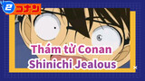[Thám tử Conan | Shinichi & Ran] Shinichi ghen tị_2