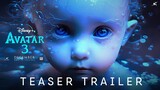AVATAR 3 - Teaser Trailer (2025) 20th Century Studios | Disney+