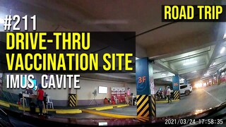 Road Trip #211 - Imus Drive-Thru Vaccination Site | Cavite