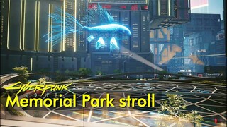 Stroll around Memorial Park | Just Walking in Cyberpunk 2077