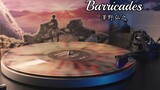 【4K】Hiroyuki Sawano's "Barricades" high-quality vinyl record listening