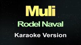 Muli - Rodel Naval (Karaoke)