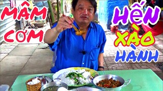 Mâm cơm khổng lồ và hến xào hành| Tâm Chè Vĩnh Long