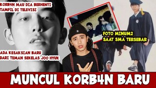 KORB4N BARU NAM JOO HYUK MUNCUL, INGIN NAM JOO HYUK BERHENTI TAMPIL !!