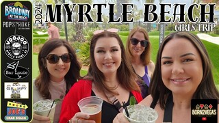 Myrtle Beach Girls Trip! POP STROKE | VOODOO BREW PUB | GRUMPY MONK & More - May 2024