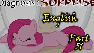 [MLP Fan Comics] Diagnosis:Surprise Diagnosis:Surprise Chapter 51