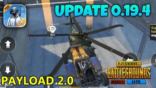 PUBG Mobile Lite (Update 0.19.4) Gameplay - Payload Mode 2.0
