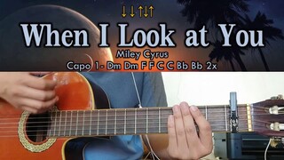 When I Look At You - Miley Cyrus - Guitar Chords