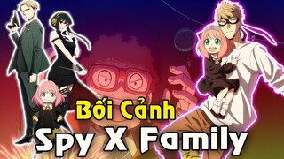 Tất Tần Tật Bối Cảnh Trong Spy X Family | Thời Đại Của Điệp Viên Và Sát Thủ