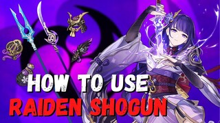 How To Use The Raiden Shogun C0 | Genshin Impact: Review, Guide, Best Build, Combos, & Tips