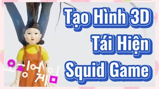 Tạo Hình 3D Tái Hiện Squid Game