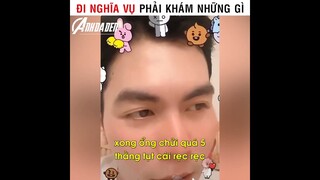 Đi Nghĩa Vụ Phải Khám Những Gì | Cre: Phan Lê Quốc Anh