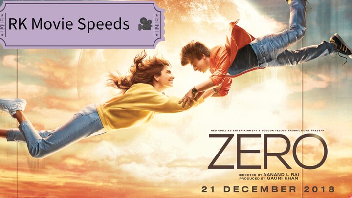 Zero 2018  Hindi