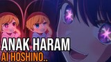 Oshi no Ko Episode 1 .. - ANAK HARAM AI HOSHINO