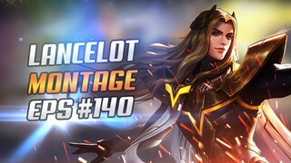 LANCELOT FASTHAND MONTAGE #140 | RANK HIGHLIGHTS | LANCELOT UNLIMITED SKILL 1 | MLBB