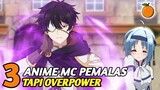 Rekomendasi anime MC pemalas tapi overpower
