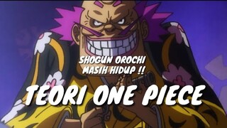 YANG BENCI OROCHI, TONTON INI !! ONE PIECE TEORI