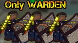 Only WARDEN New Tower Roblox Tower Defense Simulator