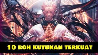 10 Roh Kutukan Terkuat di Jujutsu Kaisen