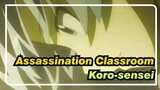 [Assassination Classroom] The Day When Koro-sensei Went Away