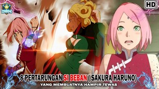 8 PERTARUNGAN SAKURA Yang Membuatnya HAMPIR TEWAS