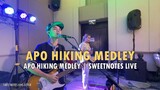 Apo Hiking Society | Sweetnotes Live Cover