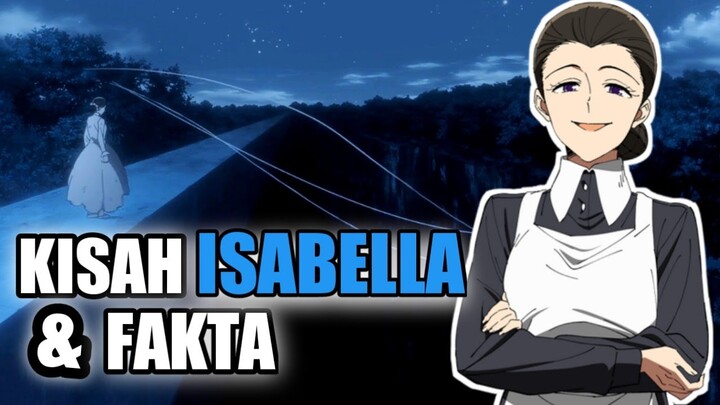 KISAH ISABELLA YAKUSOKU NO NEVERLAND