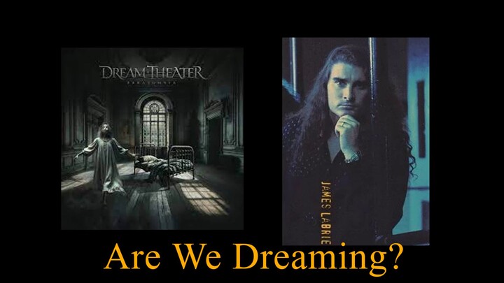 Dream Theater - Are We Dreaming? (James LaBrie Awake AI Cover)