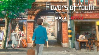 Flavours Of Youth (2018) Movie in Hindi Dubbed | Full HD Dubbed Anime Officially