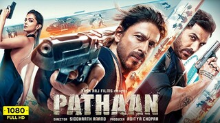 Pathaan Full Movie 2023 | Shah Rukh Khan, Deepika Padukone, John Abraham | 1080p HD