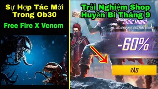 [Garena Free Fire]/Hé Lộ Thông Tin Hợp Tác Mới Trong Ob30,Trải Nghiệm Shop Huyền Bí Tháng 9