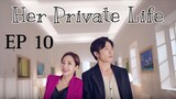 Her Private Life EP 10 (Sub Indo)