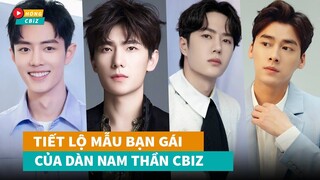 Tiết lộ mẫu bạn gái lý tưởng của dàn nam thần Cbiz - Dương Dương nguy cơ ế cao nhất?|Hóng Cbiz